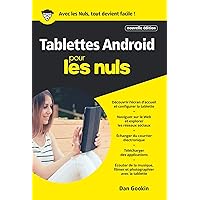 Tablettes Android pour les Nuls poche, nouvelle édition (French Edition) Tablettes Android pour les Nuls poche, nouvelle édition (French Edition) Kindle Paperback