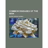 Common diseases of the skin Common diseases of the skin Paperback