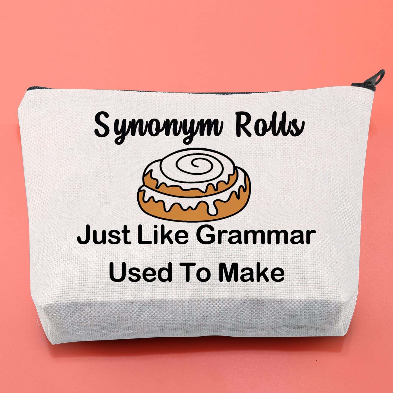 BLUPARK Funny Teacher Makeup Bag English Teacher Gift Synonym Rolls Just Like Grammar Used To Make Cosmetic Bag (Synonym Rolls)