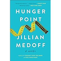 Hunger Point: A Novel Hunger Point: A Novel Kindle Hardcover Paperback Audio, Cassette