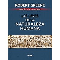 Las leyes de la naturaleza humana (Spanish Edition) Las leyes de la naturaleza humana (Spanish Edition) Paperback Audible Audiobook Kindle