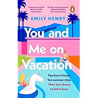You and Me on Vacation: Tiktok made me buy it! Escape with 2021's New York Times #1 bestselling laugh-out-loud love story You and Me on Vacation: Tiktok made me buy it! Escape with 2021's New York Times #1 bestselling laugh-out-loud love story Paperback