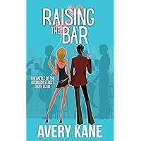 Raising the Bar (Big Love in the Big Easy Book 1) Raising the Bar (Big Love in the Big Easy Book 1) Kindle Audible Audiobook Paperback