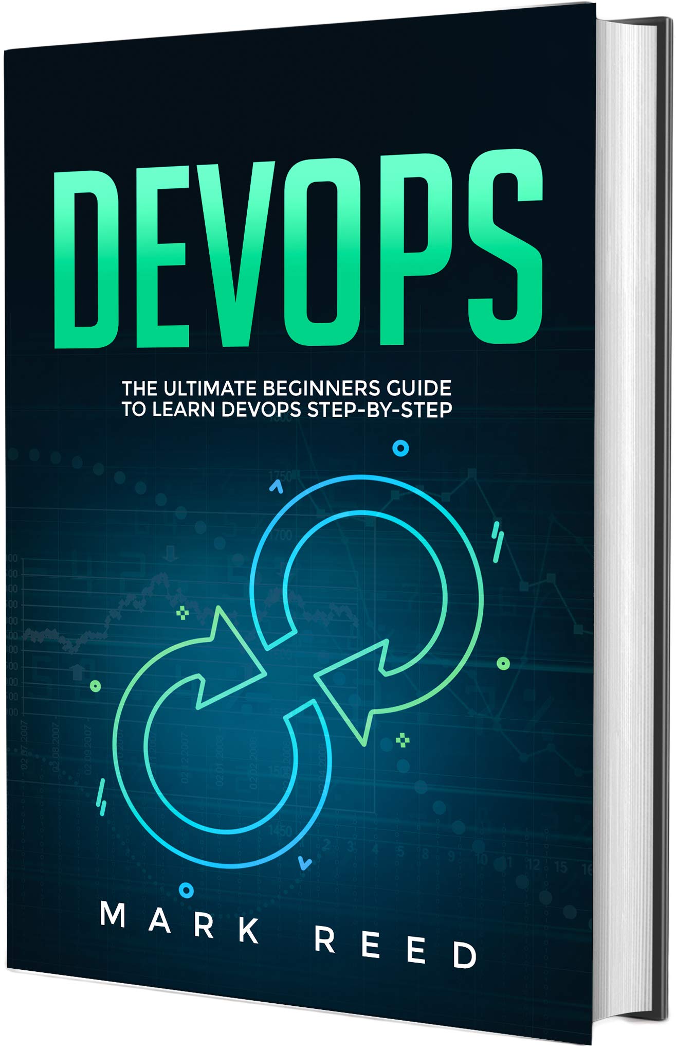 DevOps: The Ultimate Beginners Guide to Learn DevOps Step-by-Step (Computer Programming)