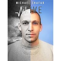 Michael Shafar: (A)Live