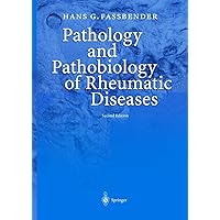 Pathology and Pathobiology of Rheumatic Diseases Pathology and Pathobiology of Rheumatic Diseases Hardcover Paperback