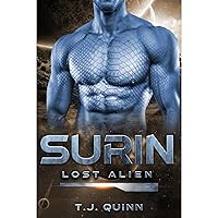 Surin Lost Alien: A Science Fiction Abduction Romance Surin Lost Alien: A Science Fiction Abduction Romance Kindle Audible Audiobook
