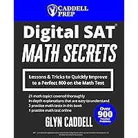 Digital SAT Math Secrets: Lessons & Tricks to Quickly Improve to a Perfect 800 on the Math Test