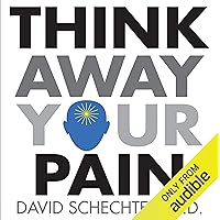Think Away Your Pain Think Away Your Pain Audible Audiobook Paperback Kindle