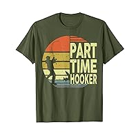 Mens Fishing-Shirt Part Time Hooker Papa Grandpa Funny Bass Dad T-Shirt