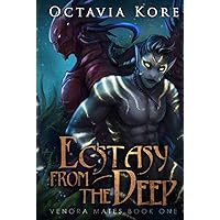 Ecstasy From the Deep: Venora Mates Book One Ecstasy From the Deep: Venora Mates Book One Audible Audiobook Kindle Hardcover Paperback