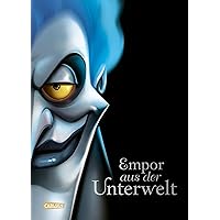 Disney Villains 10: Empor aus der Unterwelt: Die Geschichte von Hades aus »Hercules« (German Edition) Disney Villains 10: Empor aus der Unterwelt: Die Geschichte von Hades aus »Hercules« (German Edition) Kindle Audible Audiobook Hardcover