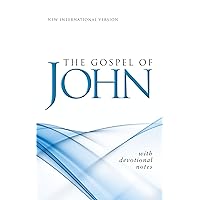 NIV, Gospel of John: With Devotional Notes NIV, Gospel of John: With Devotional Notes Kindle