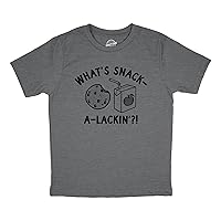 Youth Whats Snack A Lackin T Shirt Funny Snacktime Treat Tee for Kids