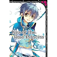 Kiss of the Rose Princess, Vol. 8 Kiss of the Rose Princess, Vol. 8 Kindle Paperback