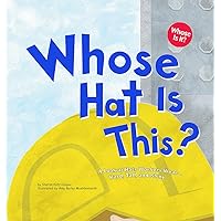Whose Hat Is This?: A Look at Hats Workers Wear - Hard, Tall, and Shiny (Whose Is It?: Community Workers) Whose Hat Is This?: A Look at Hats Workers Wear - Hard, Tall, and Shiny (Whose Is It?: Community Workers) Paperback Kindle Audible Audiobook Library Binding