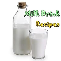 Milk Drink Recipes