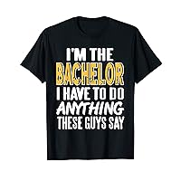 I'm The Bachelor Funny Retro Bachelor Party T-Shirt Present T-Shirt