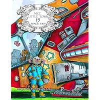 Nice Little Town 15 Space Trip: Adult Coloring Book (Stress Relieving Designes, Art Therapy) Nice Little Town 15 Space Trip: Adult Coloring Book (Stress Relieving Designes, Art Therapy) Paperback