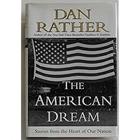 The American Dream: Stories from the Heart of Our Nation The American Dream: Stories from the Heart of Our Nation Hardcover Paperback Audio CD
