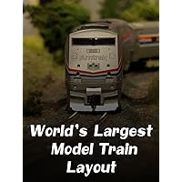 World's Largest Model Train Layout