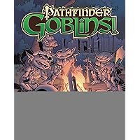 Pathfinder: Goblins Pathfinder: Goblins Hardcover Kindle Paperback