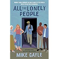 All the Lonely People All the Lonely People Paperback Audible Audiobook Kindle Hardcover Audio CD