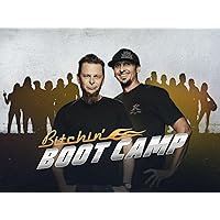 Bitchin' Boot Camp - Season 1