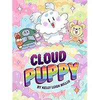 Cloud Puppy (1) Cloud Puppy (1) Hardcover Kindle
