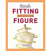Threads Fitting for Every Figure Threads Fitting for Every Figure Paperback Kindle
