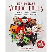 How to Make Voodoo Dolls: A Fun Step-by-Step Guide to Creating String Art Dolls How to Make Voodoo Dolls: A Fun Step-by-Step Guide to Creating String Art Dolls Paperback Kindle