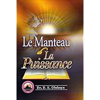 Le Manteau de La Puissance (French Edition) Le Manteau de La Puissance (French Edition) Kindle