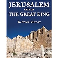 Jerusalem - City of the Great King: City of the Great King Jerusalem - City of the Great King: City of the Great King Paperback