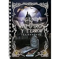 Vampiros y terror (Agenda escolar permanente) (Spanish Edition) Vampiros y terror (Agenda escolar permanente) (Spanish Edition) Spiral-bound
