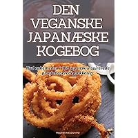 Den Veganske JapanÆske Kogebog (Danish Edition)