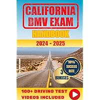 California DMV Exam Handbook: Get Your Driver's License Without Stress On the First Try with Advanced Memorization Techniques and Authentic Exam Simulations for a 98% Pass Rate California DMV Exam Handbook: Get Your Driver's License Without Stress On the First Try with Advanced Memorization Techniques and Authentic Exam Simulations for a 98% Pass Rate Paperback Kindle