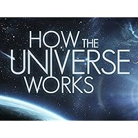 How the Universe Works - Season 7