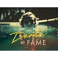 Death by Fame - Season 2