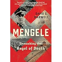 Mengele: Unmasking the 