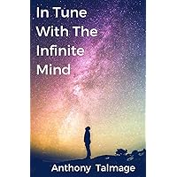 In Tune With The Infinite Mind (Psychic Mind)
