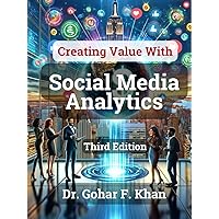 Creating Value With Social Media Analytics Creating Value With Social Media Analytics Kindle Hardcover Paperback