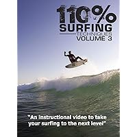 110% Surfing Techniques Volume 3