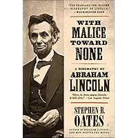 With Malice Toward None: A Biography of Abraham Lincoln With Malice Toward None: A Biography of Abraham Lincoln Kindle Audible Audiobook Paperback Hardcover Mass Market Paperback Audio CD