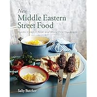 New Middle Eastern Street Food: 10th Anniversary Edition: Snacks, Comfort Food, and Mezze from Snackistan New Middle Eastern Street Food: 10th Anniversary Edition: Snacks, Comfort Food, and Mezze from Snackistan Paperback Hardcover