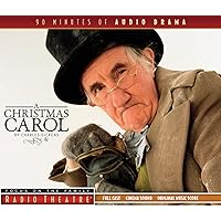 A Christmas Carol (Radio Theatre) A Christmas Carol (Radio Theatre) Audio CD