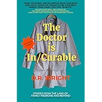 The Doctor is In/Curable The Doctor is In/Curable Kindle Paperback