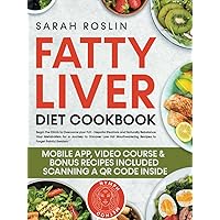 Fatty Liver Diet Cookbook: Begin the Climb to Overcome your FLD - Hepatic Steatosis and Naturally Rebalance Your Metabolism for a Journey to Discover ... Painful Swollen | Nymph Method [B&W VERSION] Fatty Liver Diet Cookbook: Begin the Climb to Overcome your FLD - Hepatic Steatosis and Naturally Rebalance Your Metabolism for a Journey to Discover ... Painful Swollen | Nymph Method [B&W VERSION] Hardcover Paperback