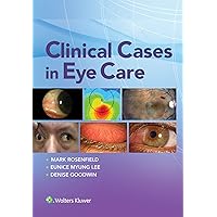 Clinical Cases in Eye Care Clinical Cases in Eye Care eTextbook Paperback