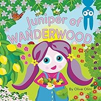 Juniper of Wanderwood Juniper of Wanderwood Paperback Kindle Hardcover