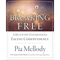 Breaking Free: A Recovery Workbook for Facing Codependence Breaking Free: A Recovery Workbook for Facing Codependence Paperback Spiral-bound